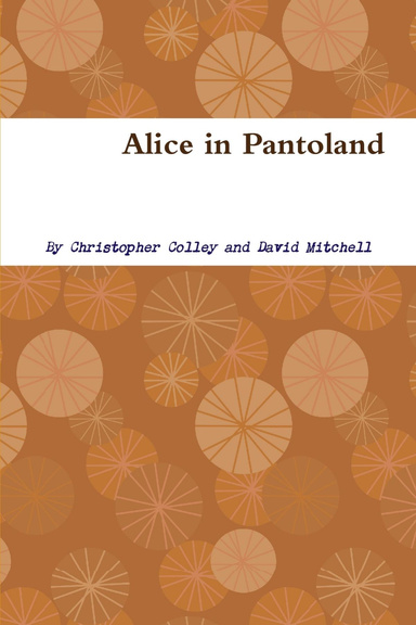 Alice in Pantoland