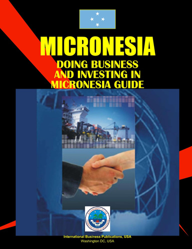 Doing Business and Investing in Micronesia Guide