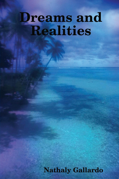 Dreams and Realities