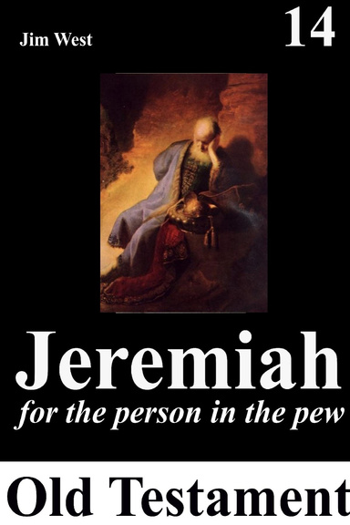 Jeremiah: For the person in the pew