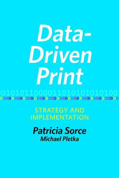 Data-Driven Print: Strategy and Implementation