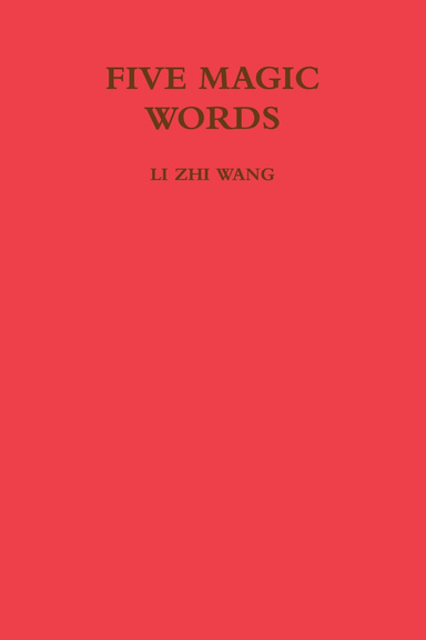 FIVE MAGIC WORDS