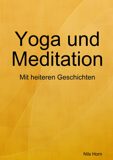 Yoga und Meditation