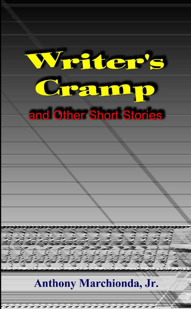 WRITER'S CRAMP and Other Short Stories