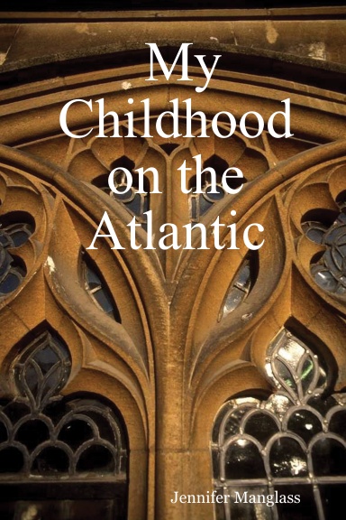 My Childhood on the Atlantic
