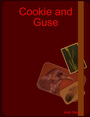 Cookie and Guse
