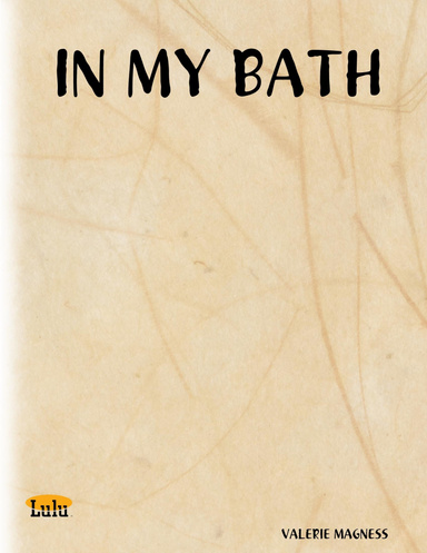 IN MY BATH