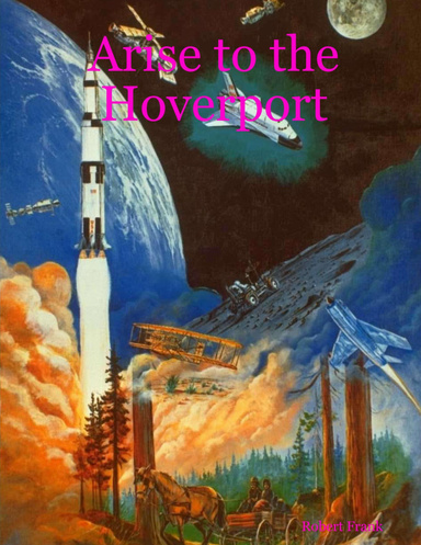 Arise to the Hoverport