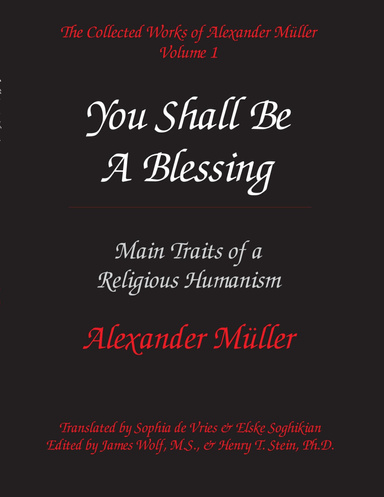 You Shall Be a Blessing: Main Traits of a Religious Humanism