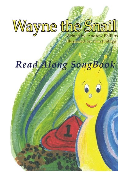 Wayne the Snail Sing Along Book
