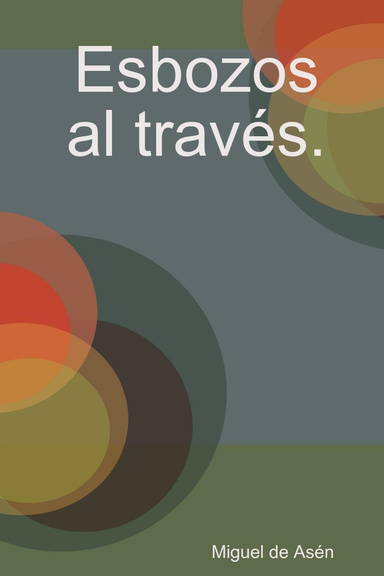 Esbozos al través.