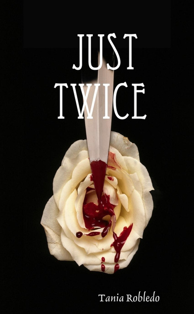Just Twice