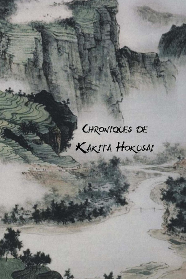 Chroniques de Kakita Hokusai