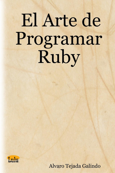El Arte de Programar Ruby