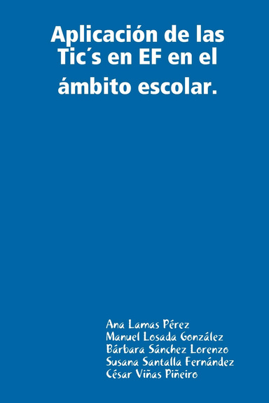 Aplicación de las Tic´s en EF en el ámbito escolar.