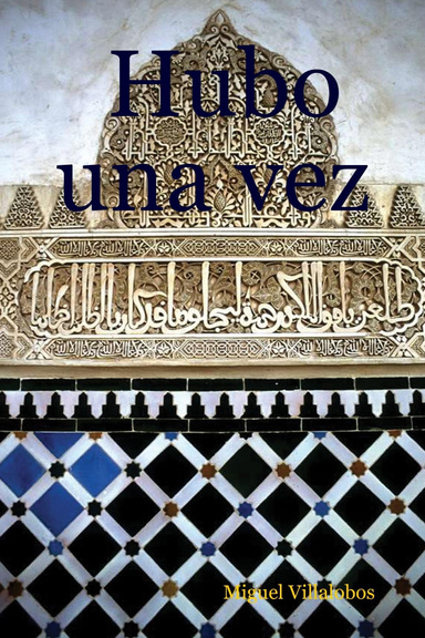 Hubo una vez