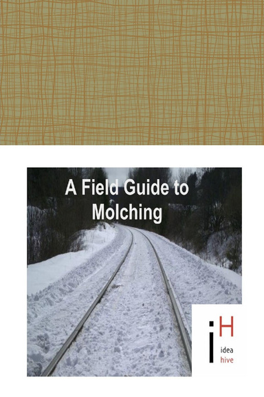 Field Guide to Molching