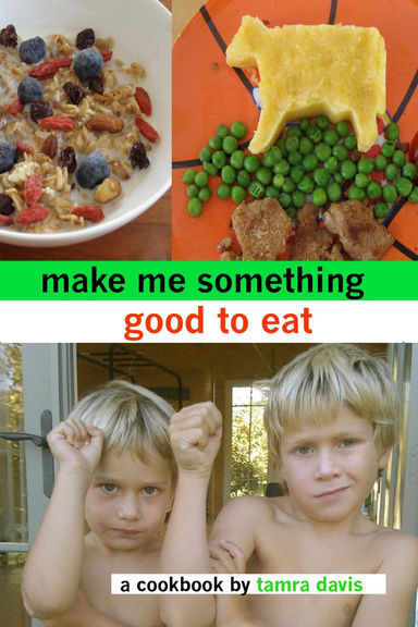 Make Me Something Good To Eat