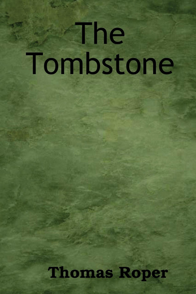 The Tombstone