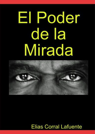 El Poder de la Mirada