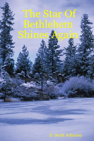 The Star Of Bethlehem Shines Again