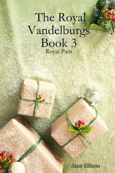 The Royal Vandelburgs Book 3: Royal Pain