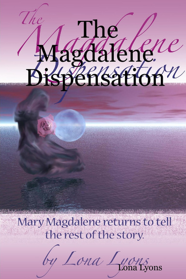 The Magdalene Dispensation