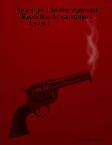 Spectrum's Executive Workbook Step One