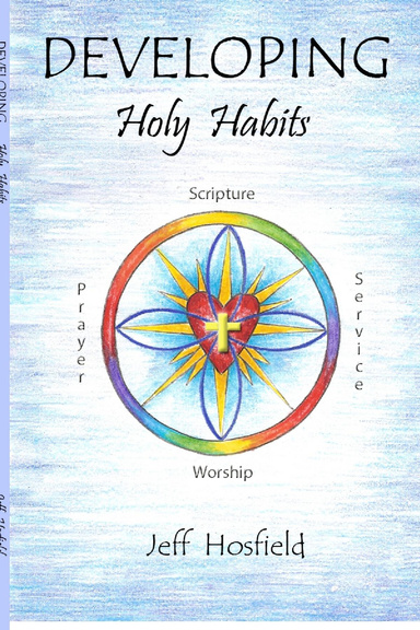 Developing Holy Habits