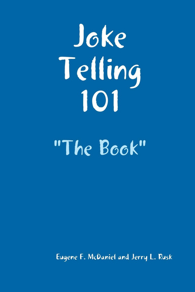 Joke Telling 101 "The Book"