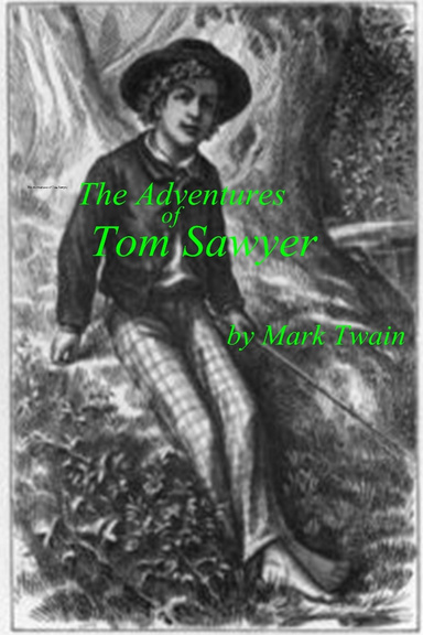 The Adventures of Tom Sawyer