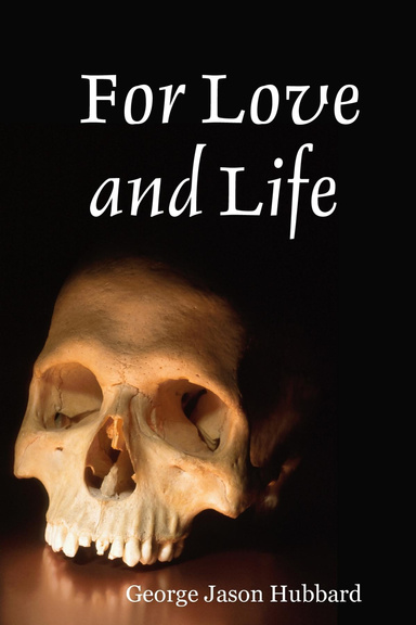 For Love and Life