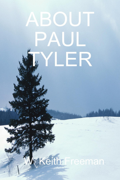 ABOUT PAUL TYLER