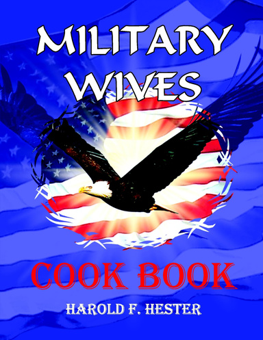 Military Wives Cook Book