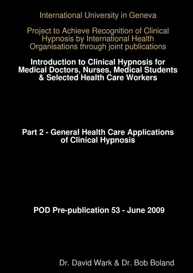 Health Care Applications of Clinical Hypnosis
