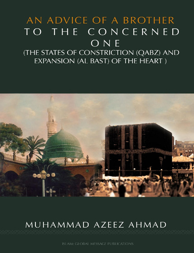 An Advice of a brother to the concerned one