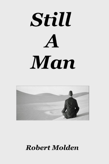 Still A Man