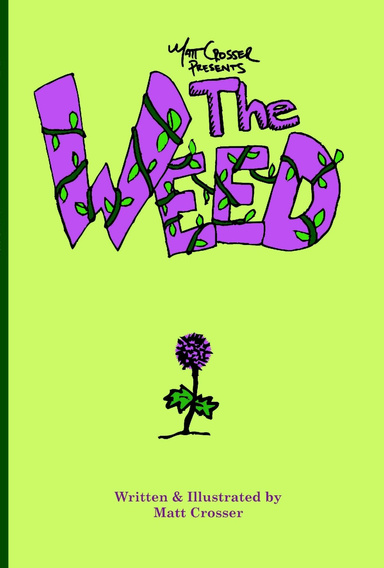 The Weed - Paperback