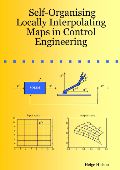Self-Organising Locally Interpolating Maps in Control Engineering