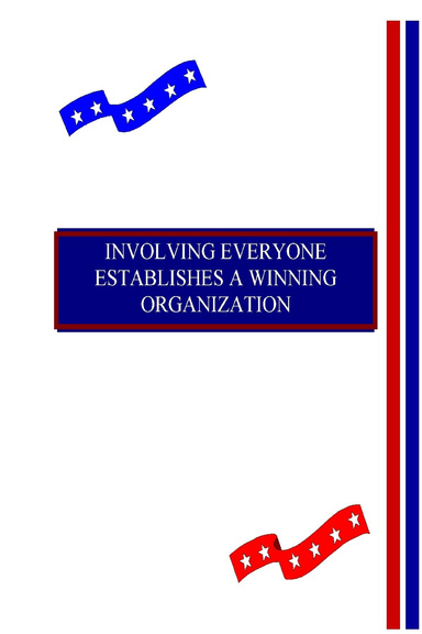 Involving Everyone Establishes a Winning Organization