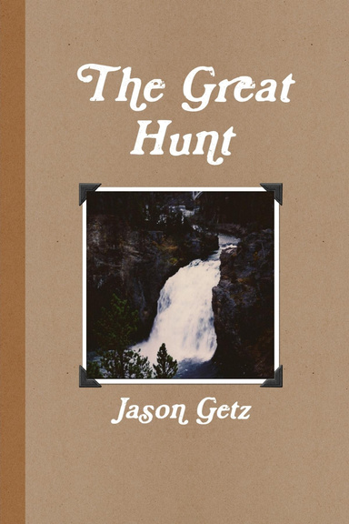 The Great Hunt