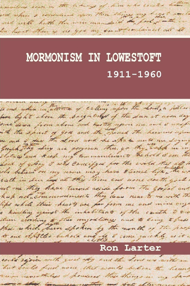 Mormonism in Lowestoft 1911-1960