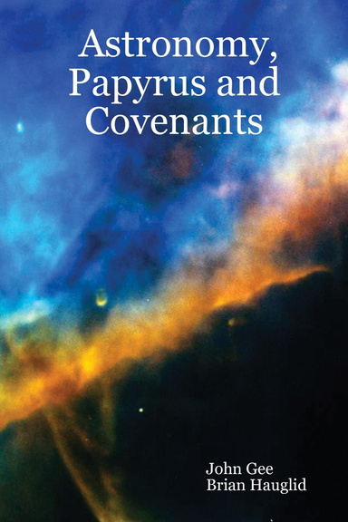 Astronomy, Papyrus and Covenants