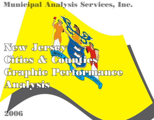 New Jersey Cities & Counties Graphic Performance Analysis 2006