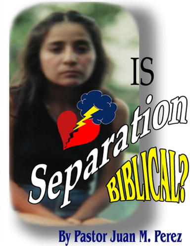 Is Separation Biblical?