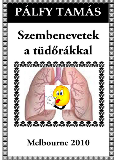 Szembenevetek a tüdőrákkal