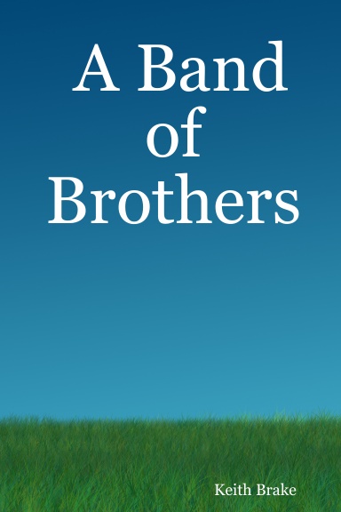 A Band of Brothers