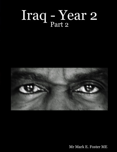Iraq - Year 2 - Part 2