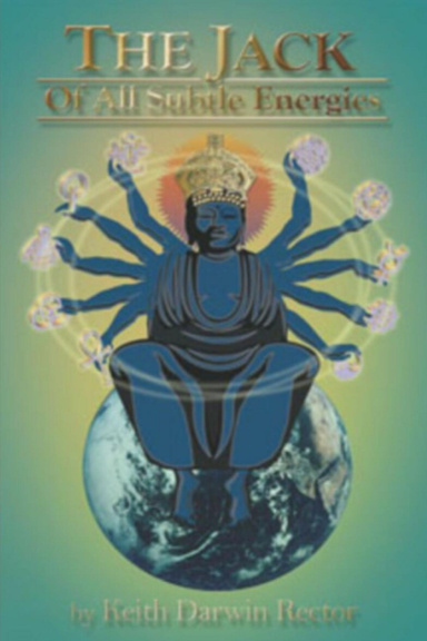 The Jack of All Subtle Energies