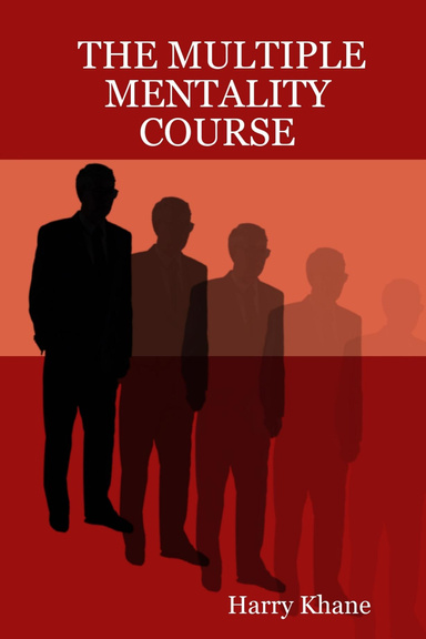 THE MULTIPLE MENTALITY COURSE